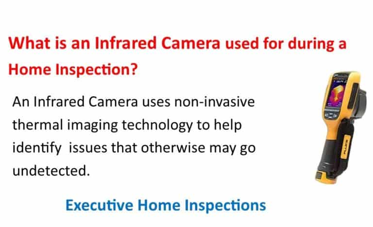 What is an Infrared Camera used for during a Home Inspection?